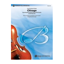         Chicago (Featuring: My Own Best Friend / Razzle Dazzle / And All That Jazz) - John Kander / Arr. Victor Lopez
    
