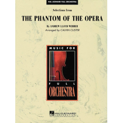         Selections from The Phantom of the Opera - Andrew Lloyd Webber / Arr. Calvin Custer
    