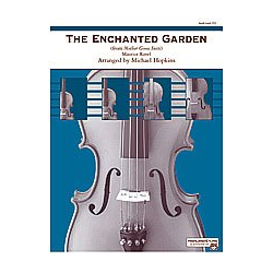         Enchanted Garden; The (string orchestra) - Maurice Ravel / Arr. Michael Hopkins
    