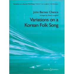         Full Orchestra: Variations on a Korean Folk Song - John Barnes Chance / Arr. Robert Longfield
    