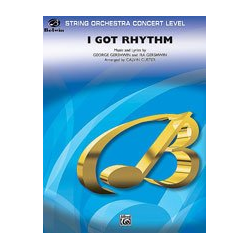         I Got Rhythm (string orchestra) - George Gershwin / Arr. Calvin Custer
    