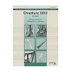         Overture 1812 (full orchestra) - Piotr Ilich Tchaikowsky (Pyotr Peter Ilyich Iljitsch Tschaikovsky) / Arr. Jerry Lehmeier
    
