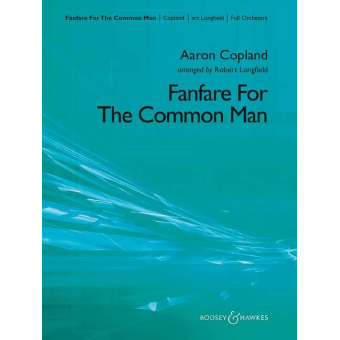 Fanfare for the Common Man (Full Orchestra)