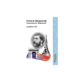 French Rhapsody (Französische Rhapsodie)