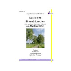         Das kleine Birkenbäumchen - Dreisin / Arr. Matthias Höfert
    