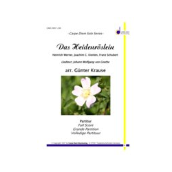         Das Heidenröslein - Franz Schubert / Arr. Günter Krause
    