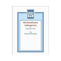         Milhaudiana Loboseira - Massimo Graziato
    