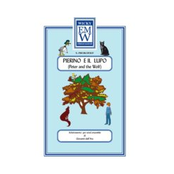         Peter and the Wolf - Sergei Prokofieff / Arr. Jean Baptiste Accolay
    