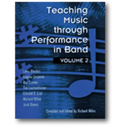         Buch: Teaching Music through Performance in Band - Vol. 02 - Larry Blocher / Arr. Richard Miles
    
