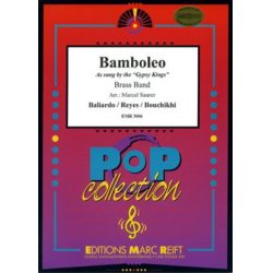         Bamboleo - Gypsy Kings / Arr. Marcel Saurer
    