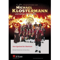         Vom Egerland bis Oberkrain - Michael Klostermann / Arr. Hans Bruss
    