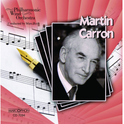         Martin Carron - Philharmonic Wind Orchestra / Arr. Marc Reift
    