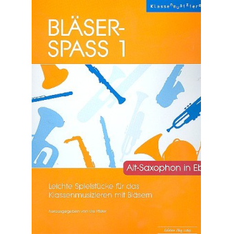 Bläser-Spass 1 - Alt-Saxophon in Eb