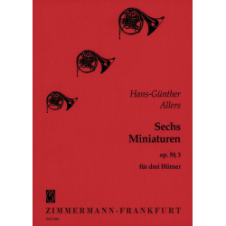         Sechs Miniaturen, op. 59, 3 - Hans-Günther Allers
    