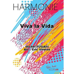         Viva la Vida (DIN A4) - Michel Fugain / Arr. Eric Vireton
    