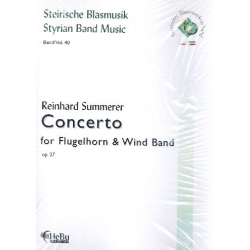         Concerto for Flugelhorn and Wind Band op. 27 - Reinhard Summerer
    