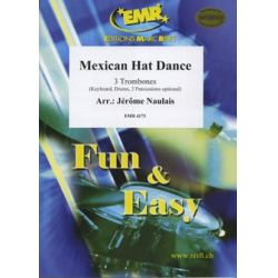         Mexican Hat Dance - Jérôme Naulais / Arr. Jérôme Naulais
    