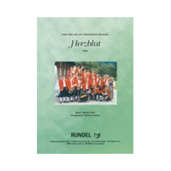         Herzblut (Polka) - Norbert Gälle / Arr. Mathias Gronert
    