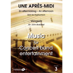         Une Apres-Midi (An Afternoon) - Vangelis / Arr. John Brakstad
    