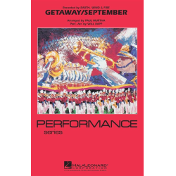         Getaway/September - Maurice White, Al McKay and Allee Willis (Earth, Wind & Fire) / Arr. Paul Murtha
    