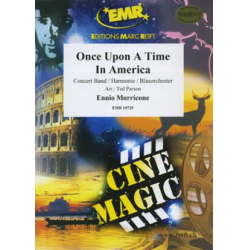         Once Upon A Time In America - Ennio Morricone / Arr. Ted Parson
    