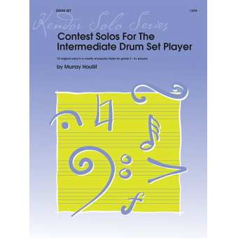Contest Solos For The Intermediate Drum Set Player