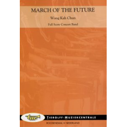         March of the Future - Wong Kah Chun
    