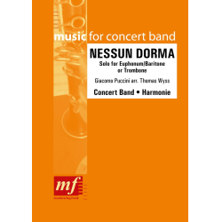         Nessun Dorma - Solo für Euphonium - Giacomo Puccini / Arr. Thomas Wyss
    