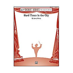         Hard Times in the City - Larry Henry
    