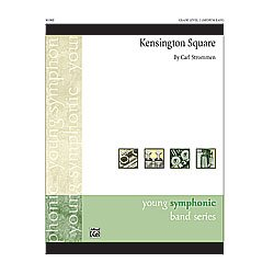         Kensington Square (concert band) - Carl Strommen
    