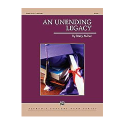         An Unending Legacy - Barry Milner
    