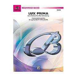         Lux Prima (Come, My Soul, Thou Must Be Awakening) - Ralph Ford
    