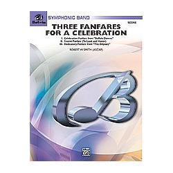         Three Fanfares for a Celebration - Robert W. Smith
    