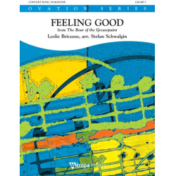         Feeling Good - Leslie Bricusse / Arr. Stefan Schwalgin
    