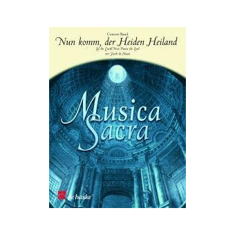 Nun komm, der Heiden Heiland