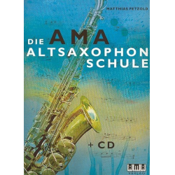         Die AMA-Altsaxophonschule Band 1 (+CD) - Matthias Petzold
    