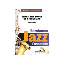         Swing the Songs of Christmas - Diverse / Arr. Paul Clark
    