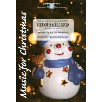 For Unto Us A Child Is Born