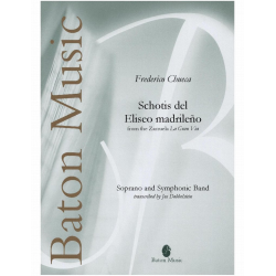         Schotis del Eliseo madrileño - Frederico Chueca / Arr. Jos Dobbelstein
    