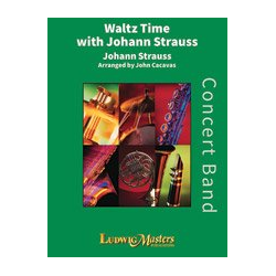         Waltz Time with Johann Strauß - Johann Strauß / Strauss (Sohn) / Arr. John Cacavas
    