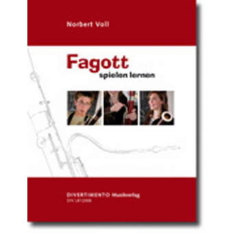 Fagott spielen lernen - Die Fagottschule für Jugendliche