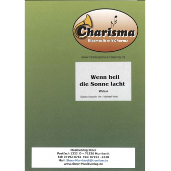 Wenn hell die Sonne lacht