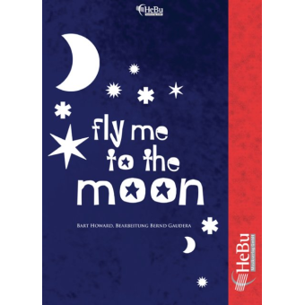 Fly me to the Moon (Vocal Solo or C, Bb, Eb Instruments)