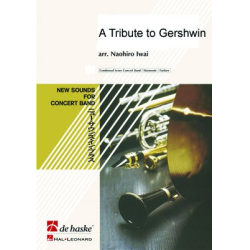         A Tribute to Gershwin - George Gershwin / Arr. Naohiro Iwai
    