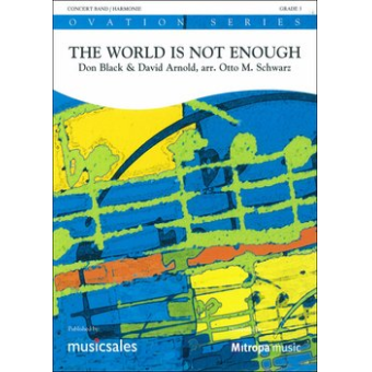 The World Is Not Enough