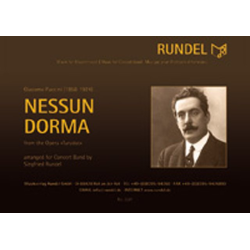         Nessun Dorma (from the Opera Turandot) - Giacomo Puccini / Arr. Siegfried Rundel
    