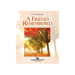        A Friend Remembered - James Swearingen
    