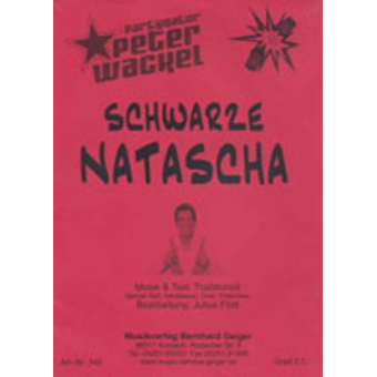 Schwarze Natascha - Peter Wackel