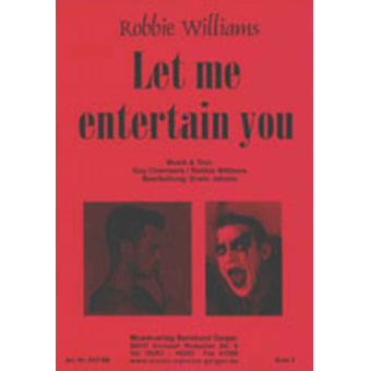 JE: Let me entertain you - Robbie Williams