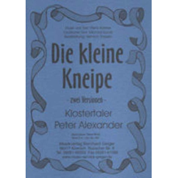        JE: Die kleine Kneipe - Klostertaler / P. Alexander - Heinrich Theisen
    